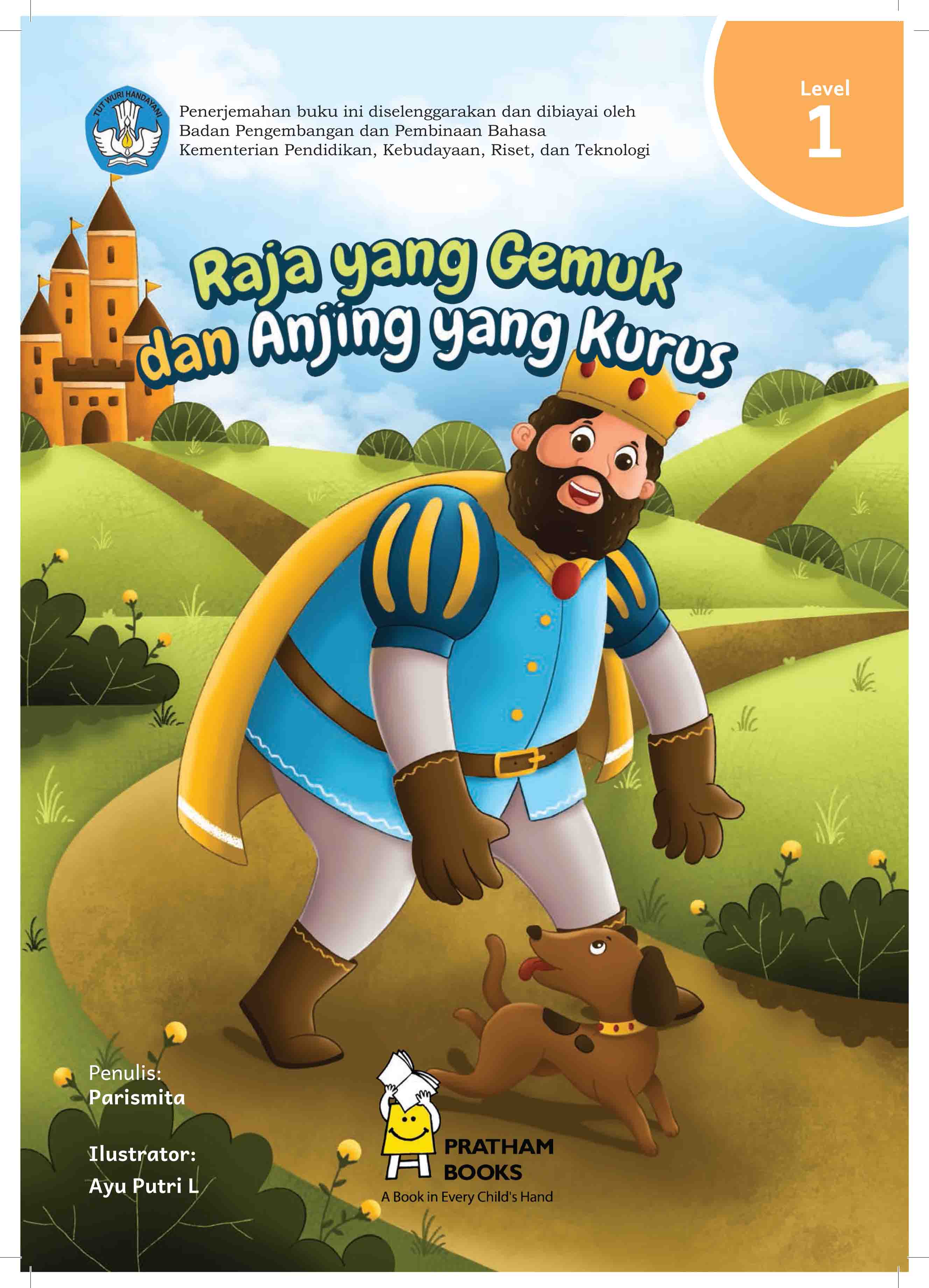 Raja yang Gemuk dan Anjing yang Kurus