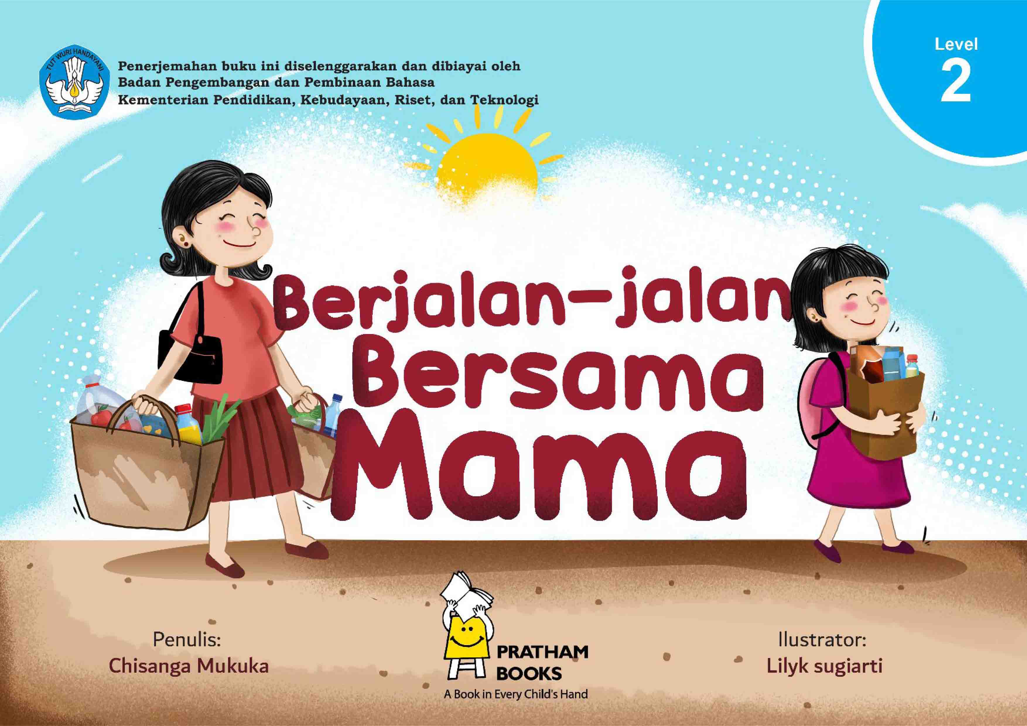 Berjalan-jalan Bersama Mama