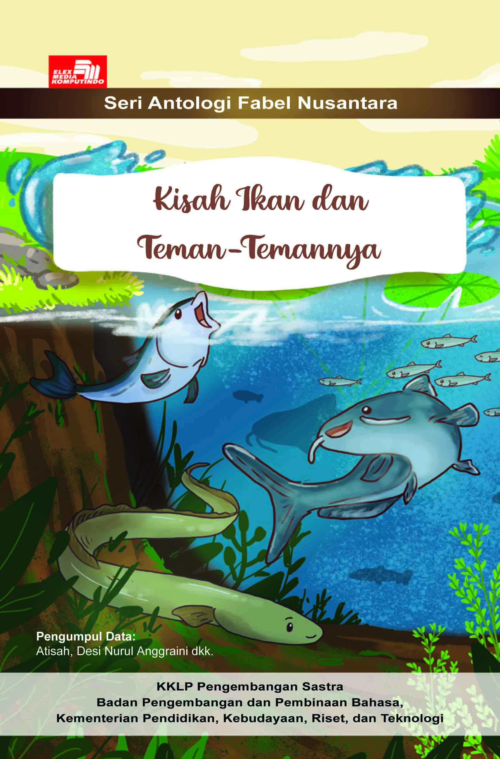 Kisah Ikan dan Teman-Temannya
